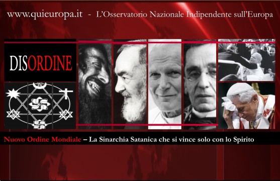 Nuovo Ordine Mondiale - Sinarchia Satanica e Guerra Spirituale