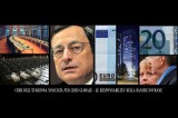 Crisi – Digressioni sul Sistema Bancario e sulle Strategie di Draghi