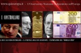 BCE – Il Gioco delle tre Carte… Anzi, delle Due Banconote