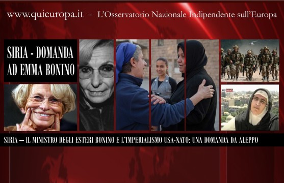 Emma Bonino e L'Imperialismo USA-NATO in Siria - Una Domanda da Aleppo