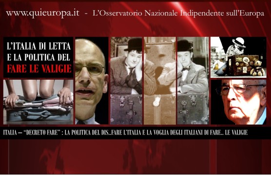 Disfare l'Italia, Fare Le Valigie - Decreto fare - Governo Letta