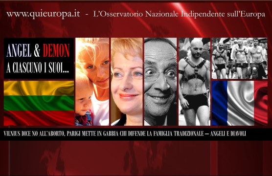 Aborto e Coppie Gay - Vilnius e Parigi - Angeli e Diavoli