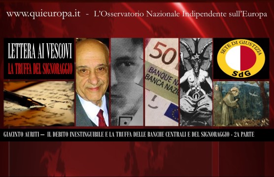 Giacinto Auriti - Lettera ai vescovi - la Truffa del Signoraggio e delle Banche Centrali