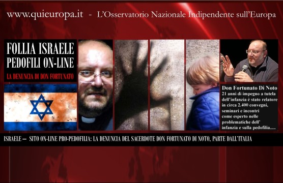 Israele - pedofili on-line - La Denuncia di Don Fortunato Di Noto