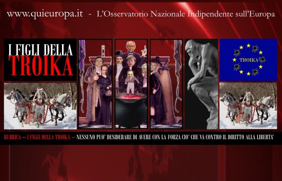 Principio di Liberta e Troika - I Figli della Troika