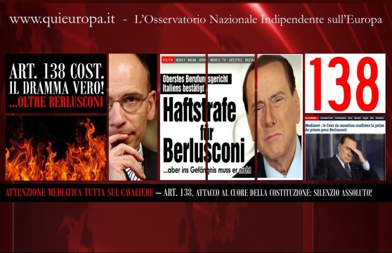 Berlusconi Condannato - Letta Ammazza l'Art. 138 Costituzione