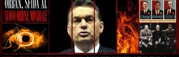 Orban, Sfida al Nuovo Ordine Mondiale - Rubrica - Osservatorio Nazionale Qui Europa
