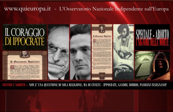 Pasolini, Bobbio, Gandhi, Ippocrate, Contro l'Aborto