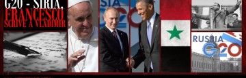 G20 - Papa Francesco Scrive a Putin - Pace in Siria