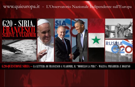 G20 - Papa Francesco Scrive a Putin - Pace in Siria