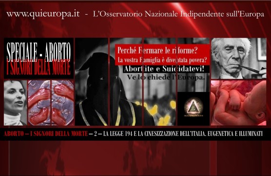 Legge 194 - Aborto - Illuminati - I Signori della Morte