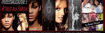 britney spears - rihanna - ipersessualizzazione e attacco alla Famiglia