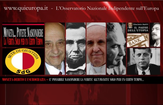 Moneta Debito - E' possibile nascondere la verità solo per un certo tempo - Auriti