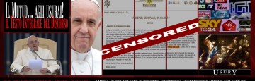 Papa Francesco - Mutui agli usurai - Denuncia Censurata dai Media