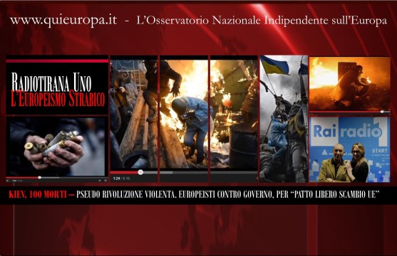 Kiev - Radio Uno - Start - Europeismo - Morti