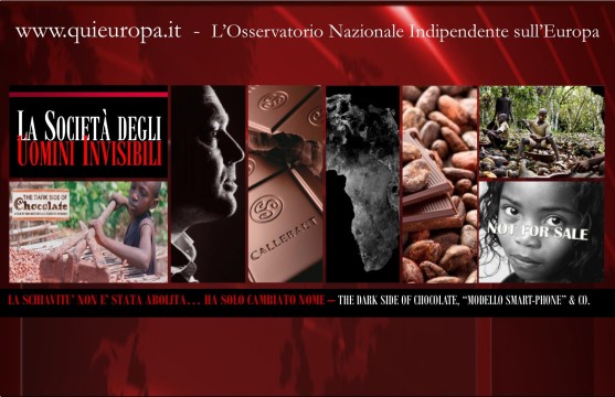Ther Dark Side of Chocolate - Schiavitù - Schiavismo
