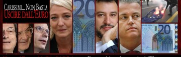 Non basta uscire dall'euro - Carissimi Le Pen e soci