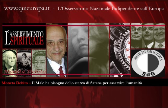 sete di giustizia - Sterco di Satana e Moneta debito