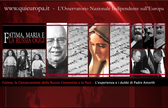 Padre Amorth - Fatima - Russia - Comunismo