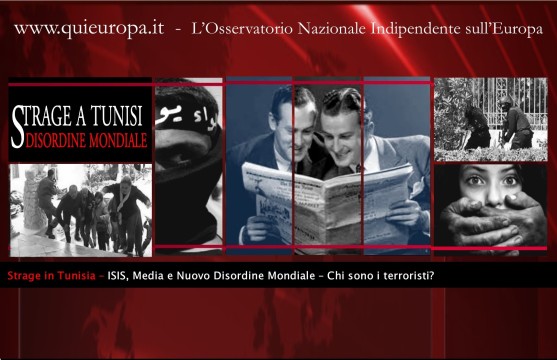 strage tunisia - isis e nuovo ordine mondiale - media