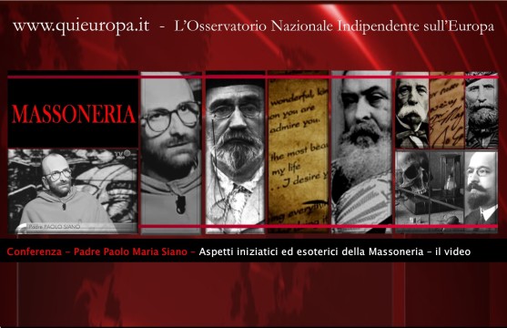 Padre Paolo Maria Siano - Aspetti iniziatici ed esoterici della Massoneria