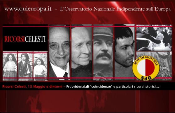 Sete di Giustizia - 13 Maggio e ricorsi storici