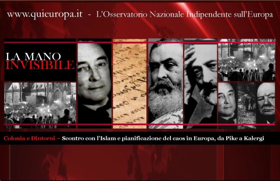 Colonia - Pike - Kalergi - Massoneria - Islam