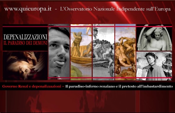 Depenalizzazioni - paradiso - inferno - governo Renzi