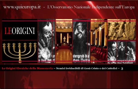 Origini ebraiche della Massoneria - Nemici di Gesù Cristo