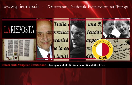 Unioni civili, Vangelo e Costituzione - Renzi - Auriti
