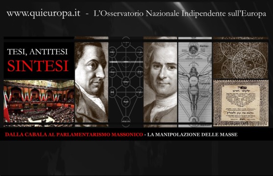 DALLA CABALA AL PARLAMENTARISMO MASSONICO 