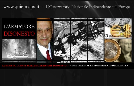  Redazione Quieuropa, Auriti, Nicola Arena, moneta-debito, Nave Italia,  armatore disonesto      